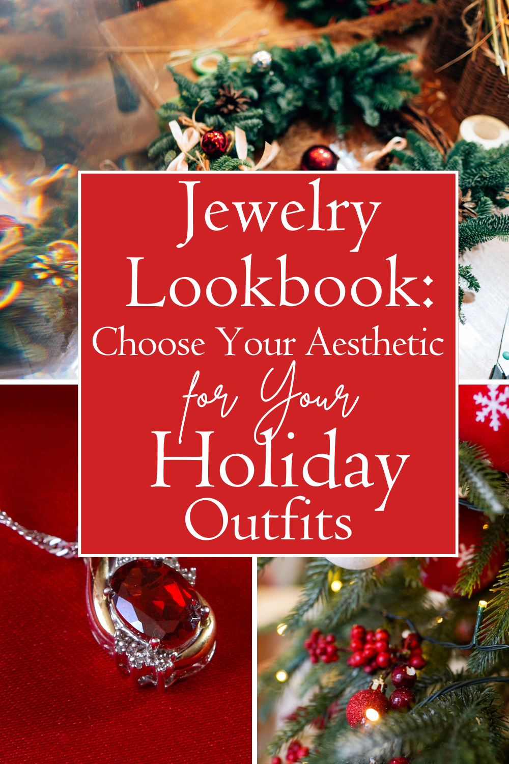 Jewelry Lookbook: Choose Your Aesthetic for Your Holiday Outfits